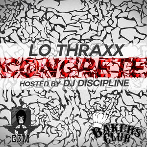 Lo Thraxx "Concrete" Digital Album
