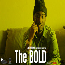 Load image into Gallery viewer, Lo Thraxx &quot;The Bold&quot; Digital Album