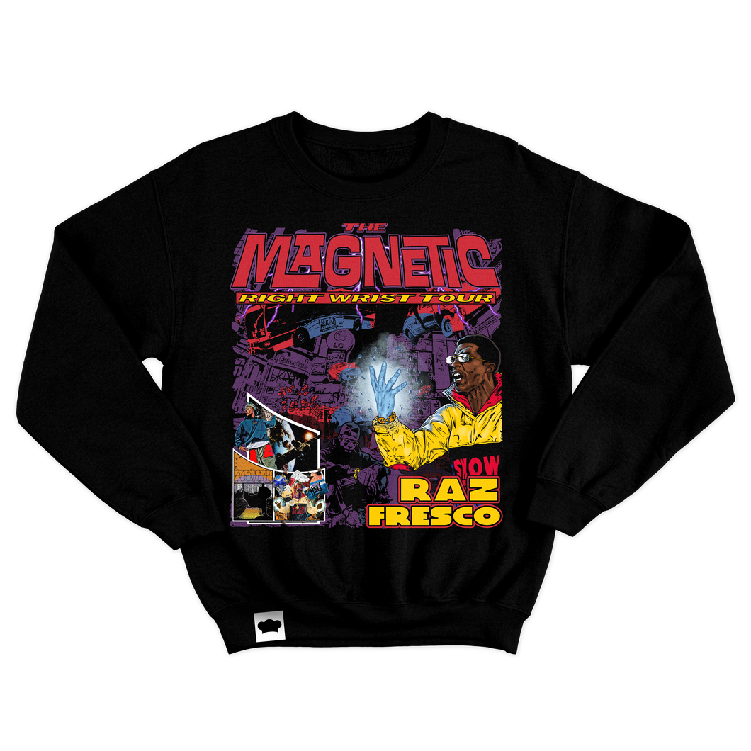 MAGNETIC RIGHT WRIST TOUR | CREWNECK