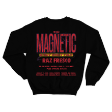 Load image into Gallery viewer, MAGNETIC RIGHT WRIST TOUR | CREWNECK