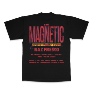 MAGNETIC RIGHT WRIST TOUR | T - SHIRT